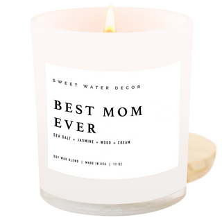 Best Mom Ever! 11 oz Soy Candle