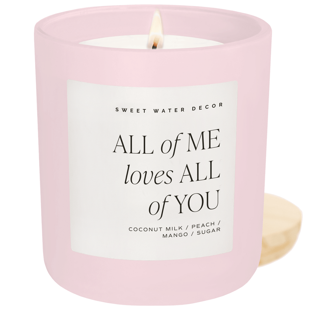 All of Me Loves All of You Soy Candle - Hello Beautiful Boutique