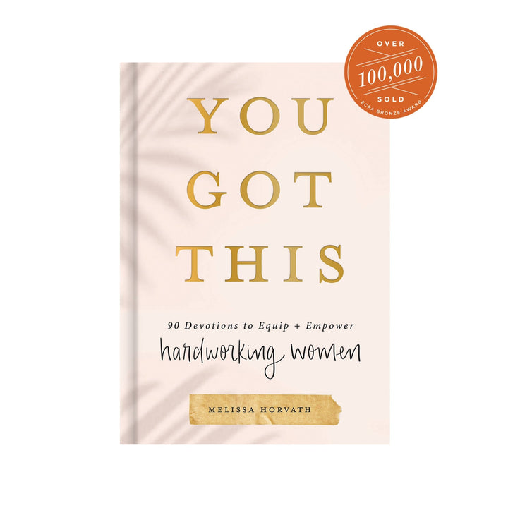 You Got This: A 90 - Day Devotional for Women - Hello Beautiful Boutique